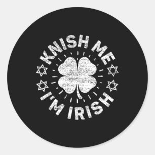 Irish Food Lover Funny St Patricks Day Knish Me I' Runder Aufkleber