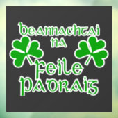 Irish Gaelic St. Patrick's Day Shirt. Fensteraufkleber (Blatt 3)