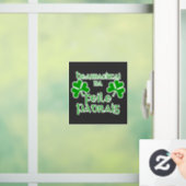 Irish Gaelic St. Patrick's Day Shirt. Fensteraufkleber (Zuhause)