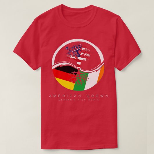 Irish German Roots American Grown with Flag T-Shirt (Design vorne)