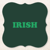 Irish Green moderne Typografie Saint Patrick's Day Untersetzer (Vorderseite)