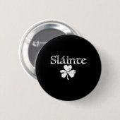 Irish Green Slainte Saint Paddy's Kleeblatt Good H Button (Vorne & Hinten)