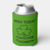IRISH HEUTE HUNGOVER MORGEN ST. PATRICK'S DAY DOSENKÜHLER (Kanne Vorderseite)