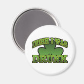 Irish I Betrunken Magnet (Vorderseite/Rückseite)