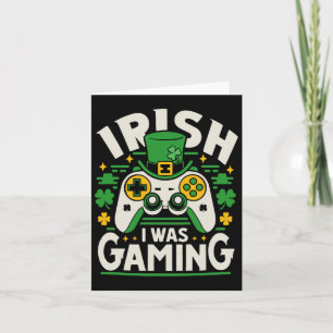Irish I Game Funny St Patricks Day Video Game Karte