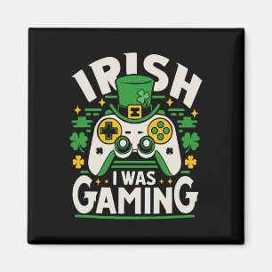Irish I Game Funny St Patricks Day Video Game Magnet