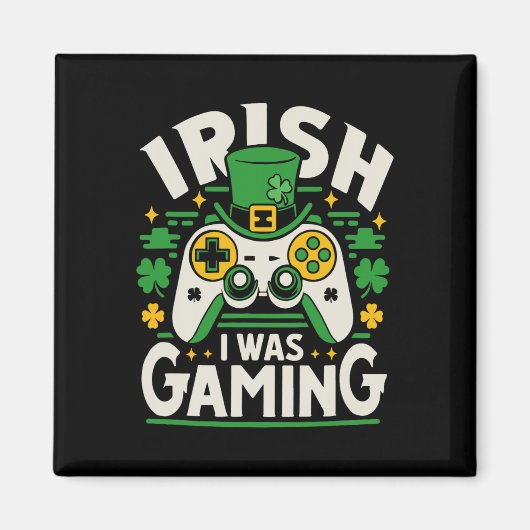 Irish I Game Funny St Patricks Day Video Game Magnet (Vorne)