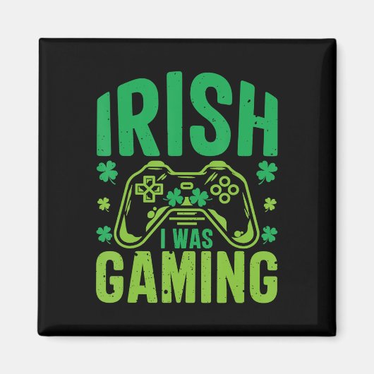 Irish I Gaming Fun St Patricks Day Video Game Magnet (Vorne)