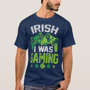 Irish I Gaming Funny St Patricks Day Gamer Boy T-Shirt