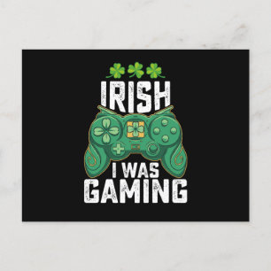 Irish I Gaming Gamer Games St Patrick's Day Postkarte