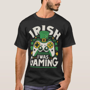 Irish I Gaming, St Patricks T-Shirt