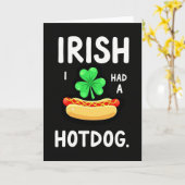 Irish I Had A Hotdog Funny Card Karte (Gelbe Blume)