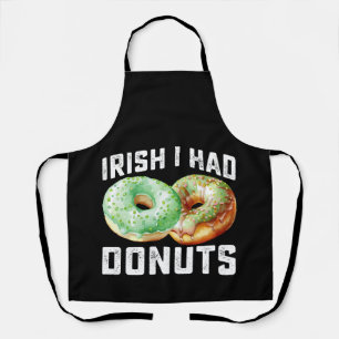 Irish I Had Donuts Lovers Funny St Patrick's Day Schürze