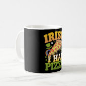 Irish I Had Pizza Funny St Patrick's Day Lovers Kaffeetasse (Vorderseite Links)