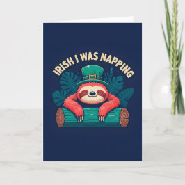 Irish I Napping Funny Sloth St Patricks Day Karte