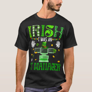 Irish I war IT Manager Patricks Day Leopard Sha T-Shirt