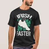 Irish I Was Faster Funny Running St Patrick's Day T-Shirt (Vorderseite)