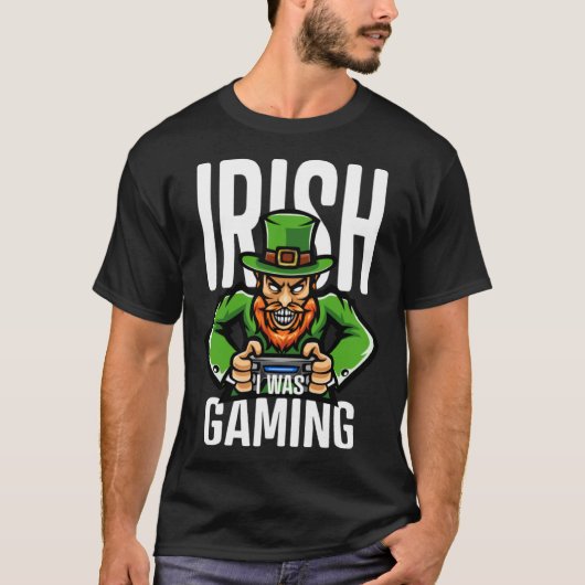 Irish I Was Gaming Game Controller St Patrick s Da T-Shirt (Vorderseite)