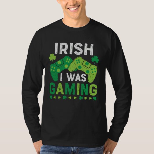 Irish I Was Gaming St Saint Patricks Day Gamer Boy T-Shirt (Vorderseite)