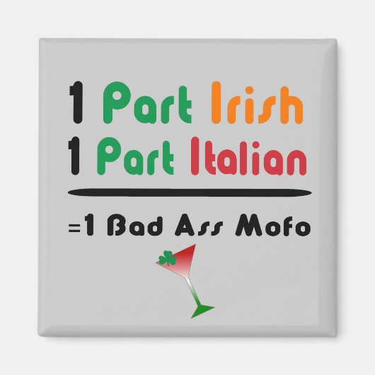 Irish Italian Funny Kühlschrankmagnet (Vorne)