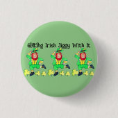 Irish Jiggy zum St. Patrick's Day Button (Vorderseite)