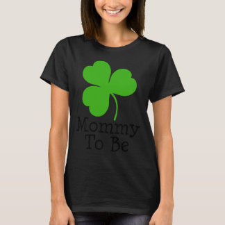 Irish Kleeblatt Mommy to be Pregnancy T-Shirt