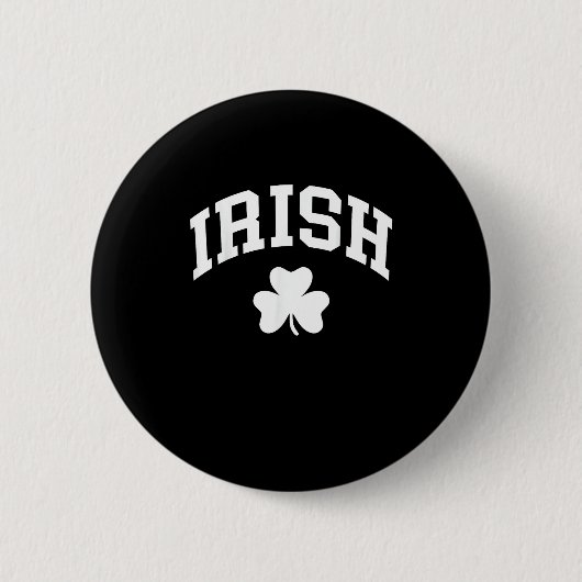 Irish Kleeblatt St Patricks Day Irland Pride Irish Button (Vorderseite)
