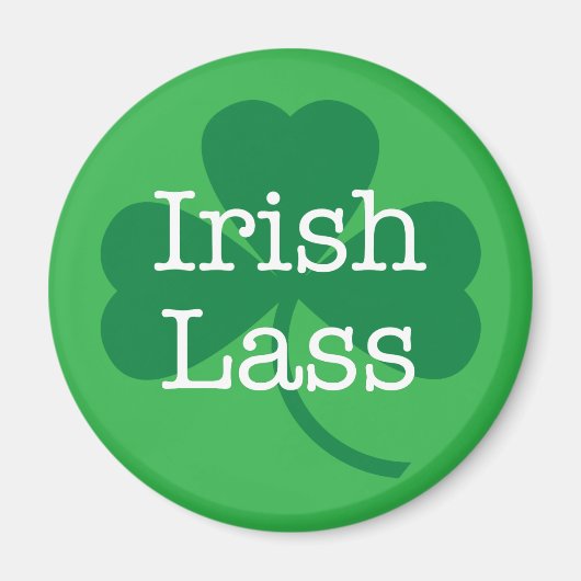 Irish Lass, St. Patrick's Day Kleeblatt Magnet (Vorne)