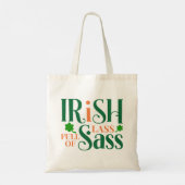 Irish Lass voll von Sass Funny St Patrick's Day Tragetasche (Rückseite)