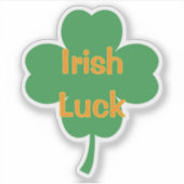 Irish Luck Vierblatt-Kleeblatt St. Patrick's Day Aufkleber (Vorderseite)