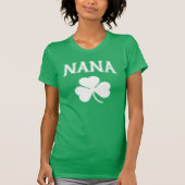 Irish Nana Kleeblatt Großmutter T-Shirt (Vorderseite)