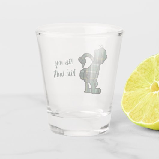 Irish National Tartan Kiss Mein irischer Hintern Schnapsglas (Rückseite)