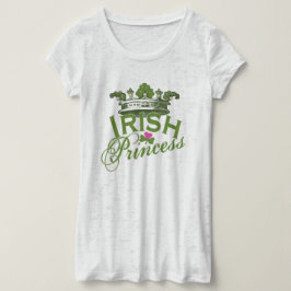 Irish Princess St Patricks Day T - Shirt