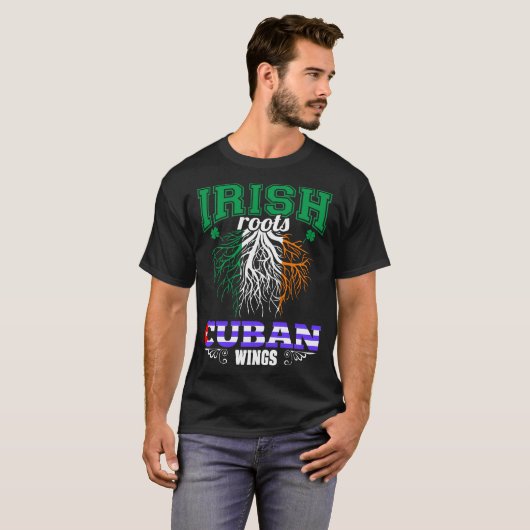 Irish Roots Cuban Wings St Patricks Day T-Shirt (Vorne ganz)