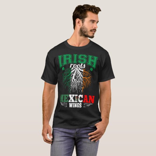 Irish Roots Mexicus Wings St Patricks Day T-Shirt (Vorne ganz)