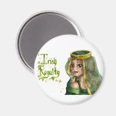 Irish Royalty Magnet (Vorderseite/Rückseite)
