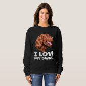 Irish Setter Dog Owner I Love My Owner Irish Sette Sweatshirt (Vorne ganz)