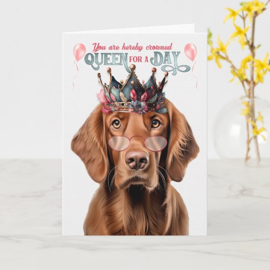 Irish Setter Dog Queen for Day Funny Birthday Karte (Gelbe Blume)