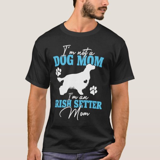 Irish Setter Hund Mama Women for Dog Niedlich Dog T-Shirt (Vorderseite)