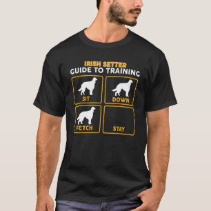 Irish Setter T - Shirt Funny Guide