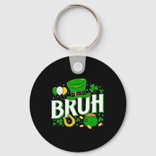 Irish Shamrock Bruh Frohen St. Patricks Tag St Pat Schlüsselanhänger
