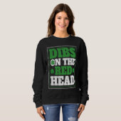 Irish Shamrock St Patrick's Day Drinking Dibs On T Sweatshirt (Vorne ganz)