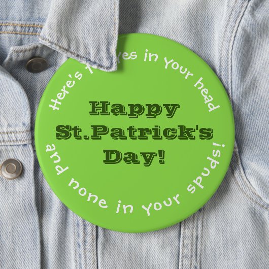 IRISH SPASS/ST. PATRICK'S DAY BUTTON/ZOLLBAR BUTTON (Beispiel)