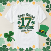Irish Squad 17 März Glücksspiel-Mannschaftssport a T-Shirt