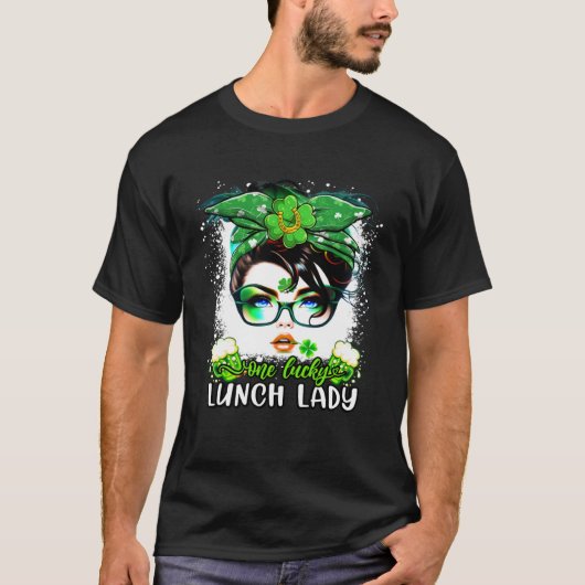 Irish St Patricks Day One Lucky Lunch Lady Messy B T-Shirt (Vorderseite)