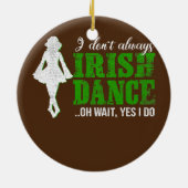 Irish Step Dance Girl Ireland tanzen Irish Dance Keramik Ornament (Hinten)