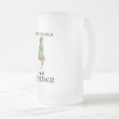 Irish Step Dance Mother - Green Mattglas Bierglas (VorderseiteRechts)