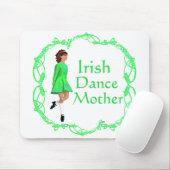 Irish Step Dance Mother - Green Mousepad (Mit Mouse)