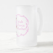 Irish Step Dance Mother - Pink Mattglas Bierglas (VorderseiteRechts)