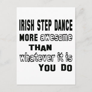 Irish Step tanzen phantastischer als alles was es  Postkarte